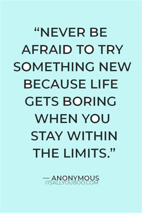 How To Never Be Afraid To Try Something New Again