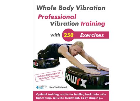 Whole Body Vibration Professional Training With 250 Exercises