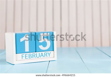 February 15th Day 15 Month Calendar Stock Photo 496664215 Shutterstock