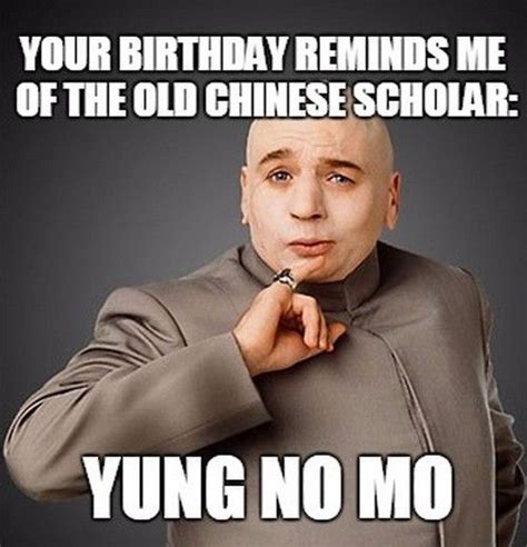 124 Funny Happy Birthday Meme For Him Birthday Wishes Letters