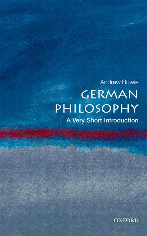 German Philosophy A Very Short Introduction Oxford University Press