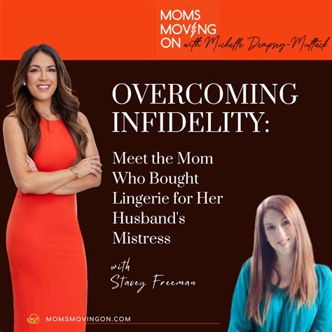 Overcoming Infidelity Meet The Mom Who Bought Lingerie For Her Husband