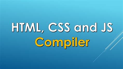 Best Compiler For Html And Css Fadfluid