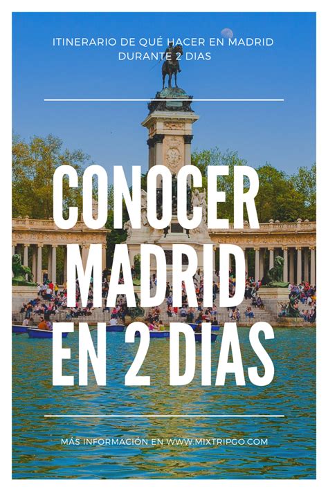 💥qué Ver En 24 Hs En Madrid En 2020 Que Hacer En Madrid Artículos De