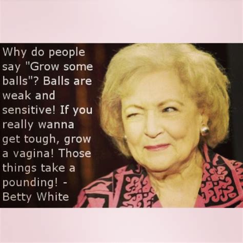 Betty White Quotes About Men Quotesgram
