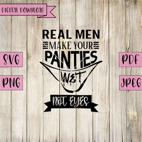 Real Men Svg Naughty Svg Make Me Wet Svg Inappropriate Svg Etsy Canada