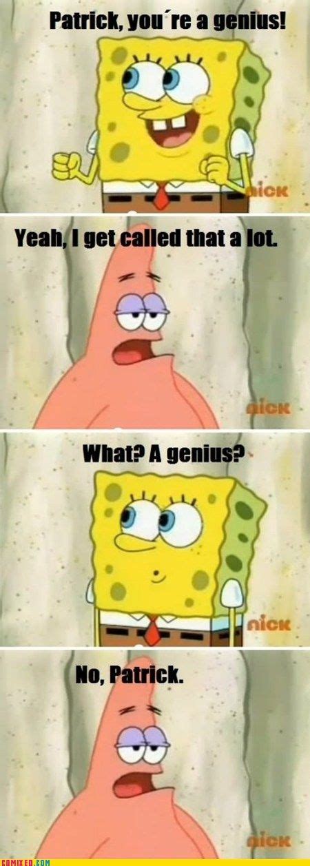 Patrick The Genius Spongebob Funny Spongebob Funny Jokes