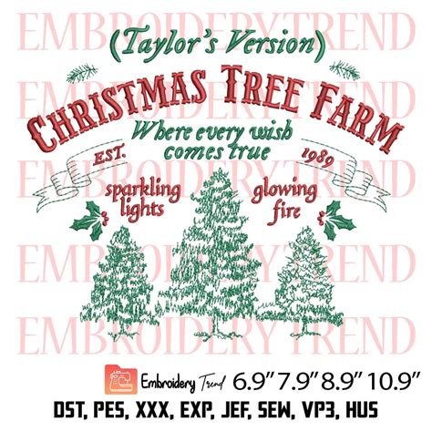 Taylor Version Christmas Tree Farm Embroidery Design Taylor Swifts Christmas Embroidery