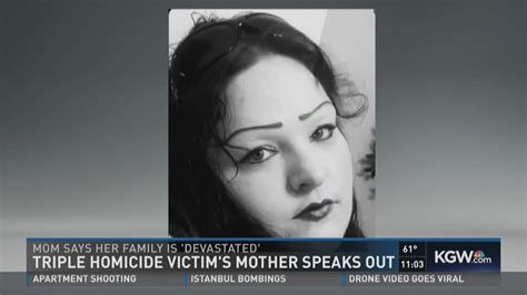 Triple Homicide Victim S Mother Speaks Out