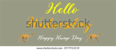 Illustration Happy Hump Day Happy Wednesday Stock Illustration 1977914159