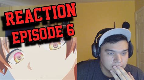 Classroom Of The Elite Episode 6 Reaction Link Youtube