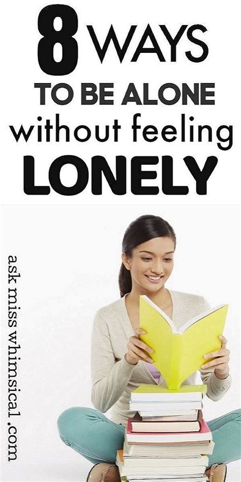 How To Be Alone Without Feeling Lonely Practicing Self Love Feeling