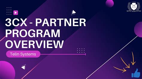 3cx Partner Program Overview Youtube