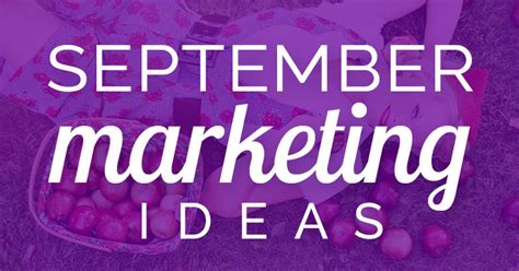 37 Stellar September Marketing Ideas Free Download Louisem
