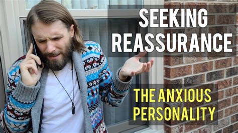 Reassurance Seeking The Anxious Personality Youtube