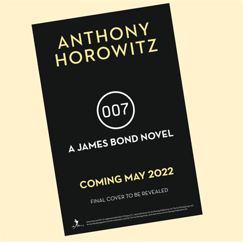 New James Bond Novel By Anthony Horowitz Coming May