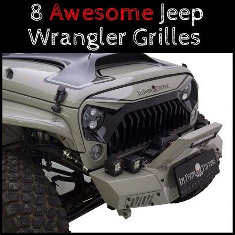 Aftermarket Jeep Wrangler Grille Styles Jeep Wrangler Jeep Wrangler