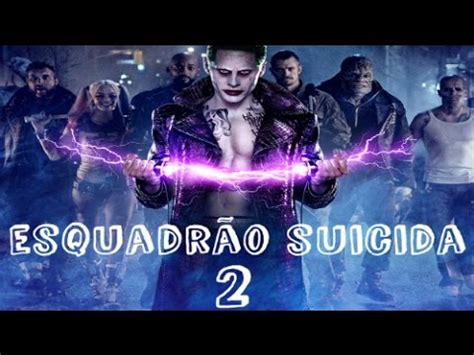 Até a sua estreia, em 2016, todo mundo esperava um dos melhores até mesmo o diretor do longa irá cuidar de outro filme da paramount pictures antes de se dedicar a esquadrão suicida 2. esquadrão suicida 2 - trailer 2017 - YouTube