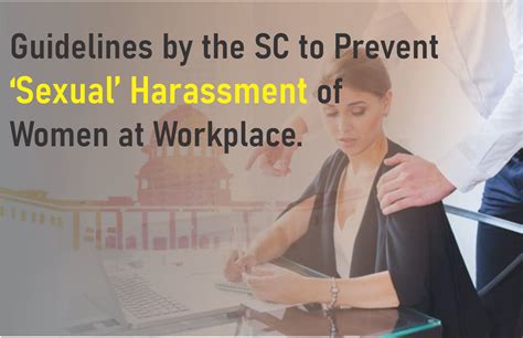 Guidelines By The Sc To Prevent Sexual Harassment Of Women At Workplace