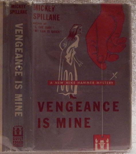 Vengeance Is Mine De Spillane Mickey Very Good Hardcover 1950 1st