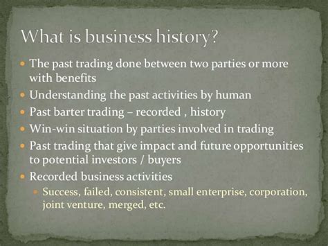 Business History The Importance Of Business History