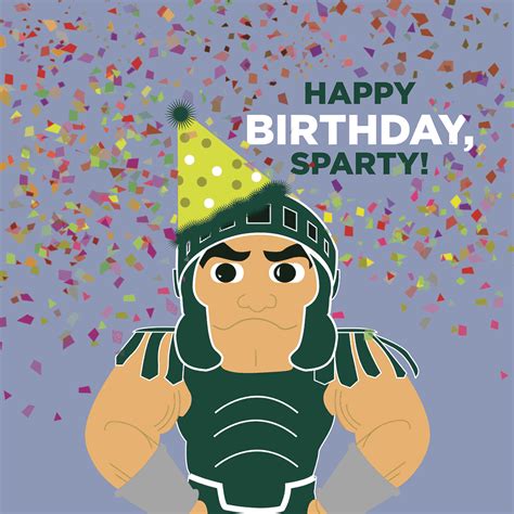 Happy Birthday To Our Favorite Mascot Michigan State University