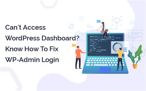 Can T Access Wordpress Dashboard Know How To Fix Wp Admin Login