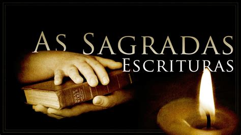 Escrituras Sagradas Estudo De Escrituras Sagradas