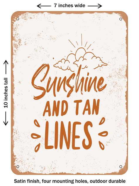 Decorative Metal Sign Sunshine And Tan Lines Vintage Rusty Look