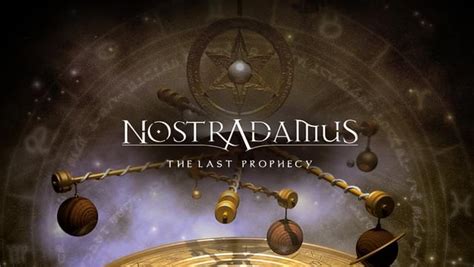 Nostradamus The Last Prophecy On