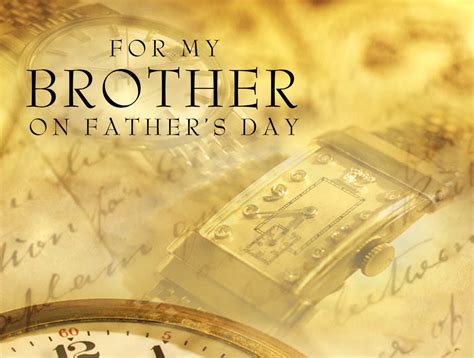 Fathers Day Messages And Quotes For Brother