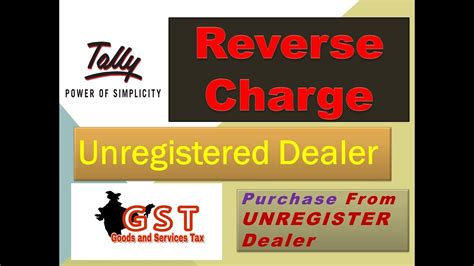 Unregistered Dealer GST REVERSE CHARGE ENTRY Under Tally Erp From Zero