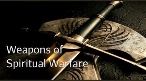 Weapons Of Spiritual Warfare Part 2 Faithlife Sermons