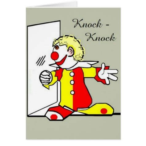 Knock Knock Clown Joke Birthday Greeting Card Zazzle