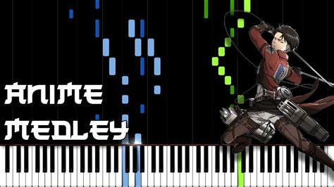 Anime Piano Medley Best Anime Songs On The Piano Youtube