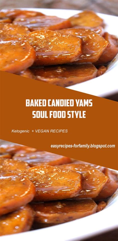 Slice the yams into 1 inch thick slices and place them in a baking dish. Baked Candied Yams - Soul Food Style - Cammileboutot
