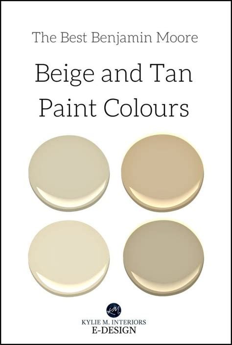 The 6 Best Benjamin Moore Neutral Paint Colours Beige And Tan Kylie