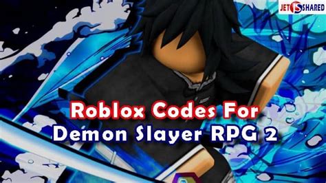 Roblox Demon Slayer Rpg 2 Codes List Jetsharedcom