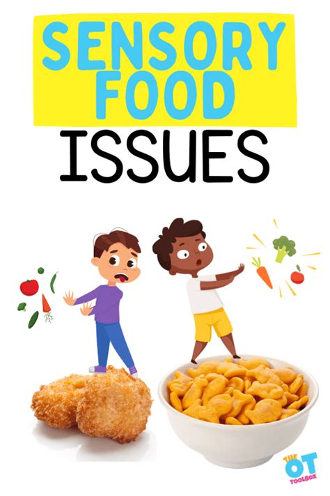 What You Need To Know About Sensory Food Issues The Ot Toolbox