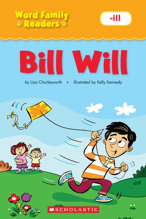 Bill Will By Liza Charlesworth Scholastic
