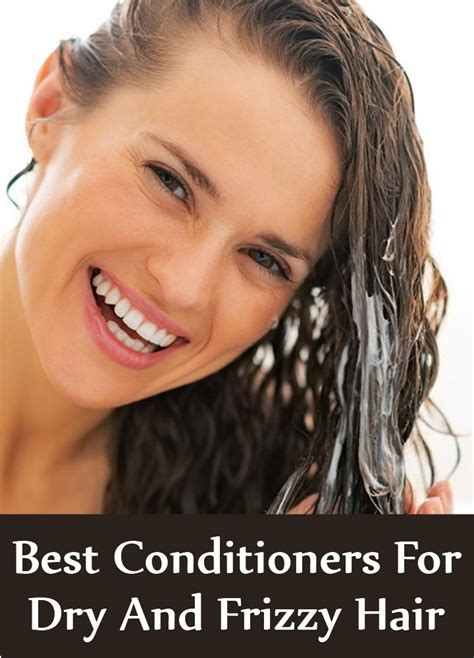 Habits like applying too much heat to your hair apply coconut oil down the length of the hair, letting it sit for a few hours or using it as an overnight treatment. 10 Best Conditioners For Dry And Frizzy Hair | Find Home ...