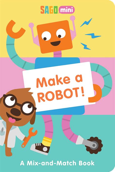 An organ through which animals see. Make a Robot! | Book by Sago Mini, Sago Mini | Official ...