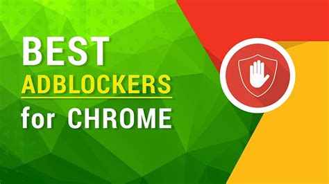 13 Best Ad Blockers For Chrome A Deep Dive Into Free Extensions