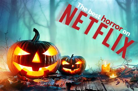 You've decided you're going to watch something. Editor's Pick: Best horror movies on Netflix Australia ...