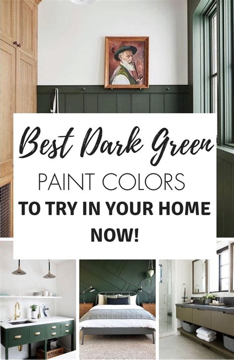 Best Dark Green Paint Colors Pin Main 1 Project Allen