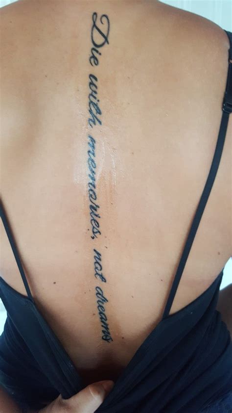 Die With Memories Not Dreams Tattoo - Die with memories not dreams | Dreams tattoo, Body art tattoos, Die