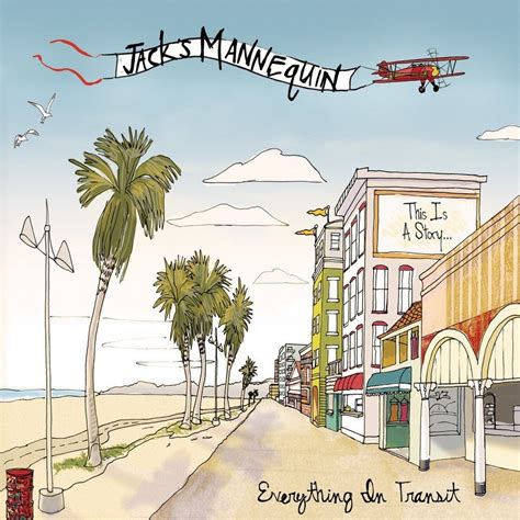 2005 Jacks Mannequin Everything In Transit — Sixtyeight2ohfive