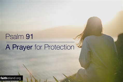 Psalm 91 A Prayer For Protection Faith Island