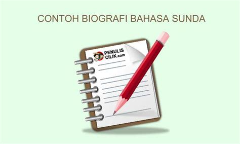 Conto Biografi Bahasa Sunda – Pigura