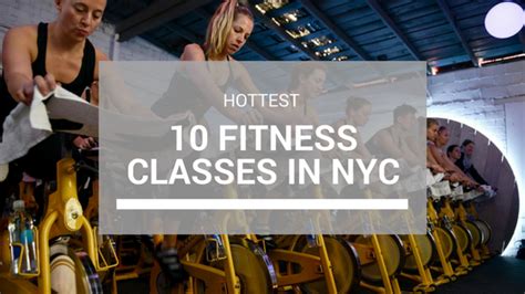 The Hottest 10 Fitness Classes In New York Chief Active Fitness